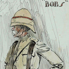Load image into Gallery viewer, Bobs VC ‘From Life’ - Earl Roberts, Commander-in-Chief in South Africa, 1900
