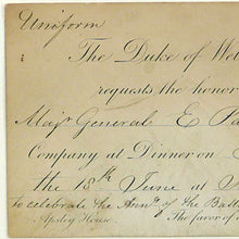Load image into Gallery viewer, Waterloo Banquet Invitation, to Major-General Edward Parkinson, late 33rd Foot, 1847
