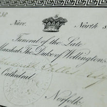 Load image into Gallery viewer, Admission Ticket To The Funeral of the 1st Duke of Wellington, 1852
