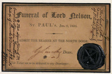 Load image into Gallery viewer, Nelson Funeral Ticket - A Chorister’s Pass for the State Funeral, 1806
