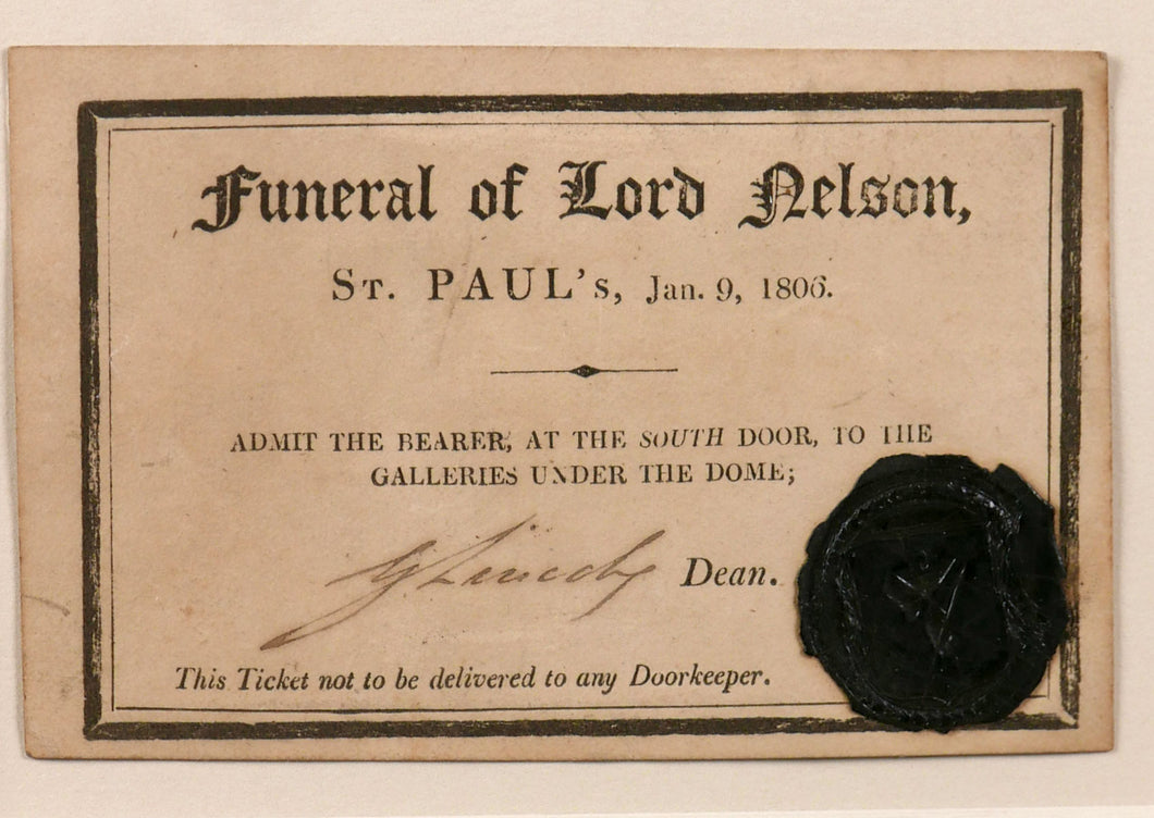Lord Nelson Funeral Ticket - A Pass for the State Funeral, 1806