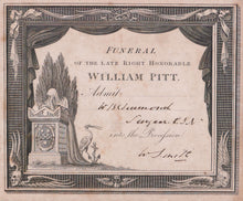 Load image into Gallery viewer, Admission Ticket for The Funeral Procession of William Pitt The Younger, 1806
